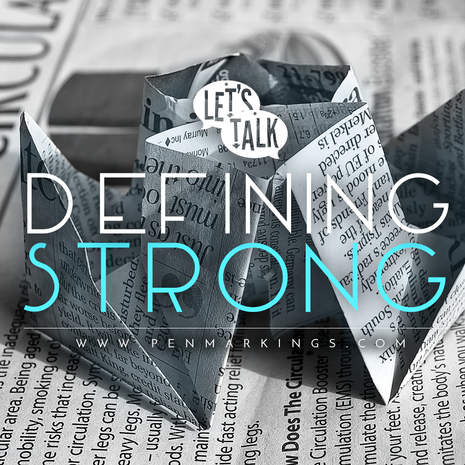 Defining Strong